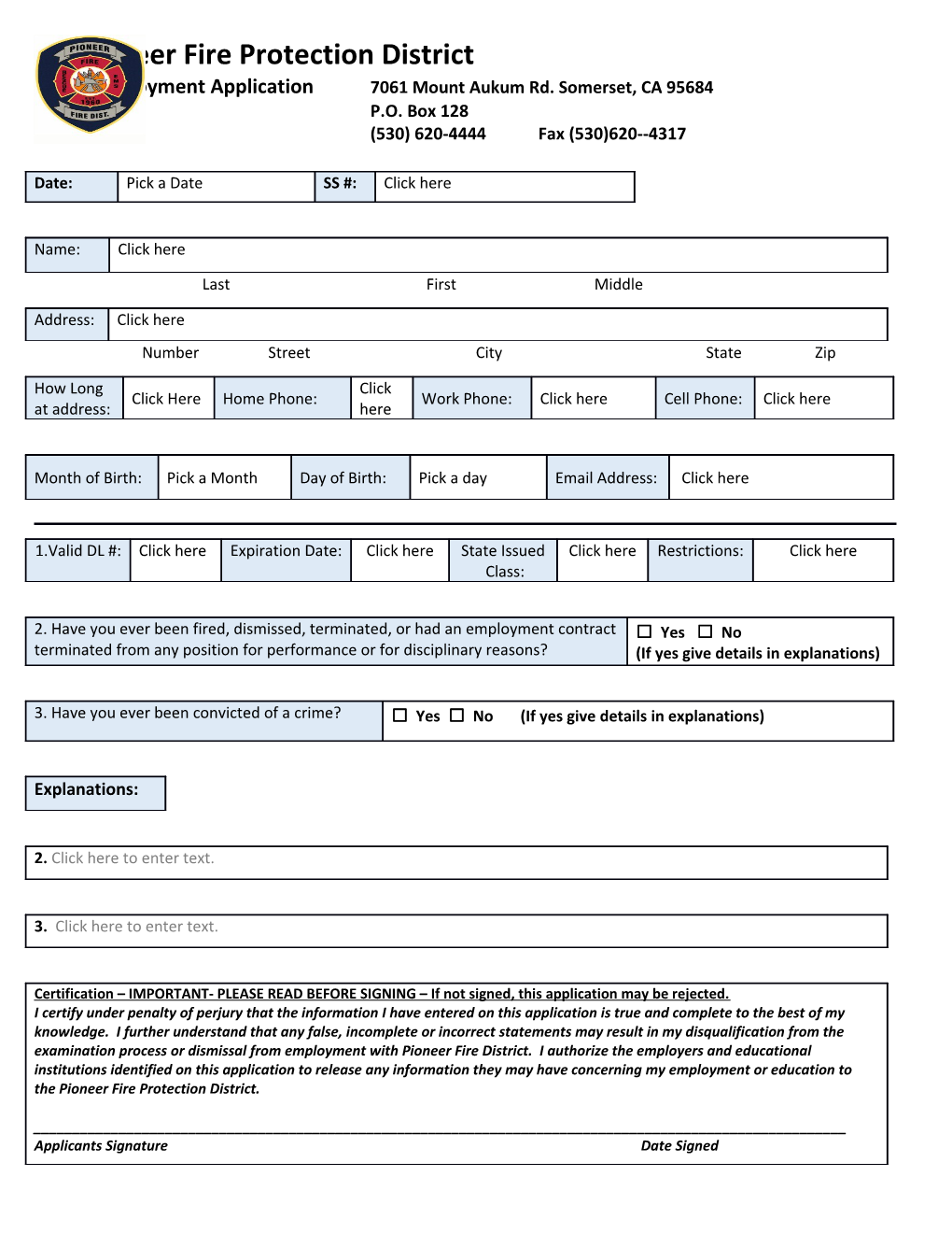 Employment Application7061 Mount Aukum Rd. Somerset, CA 95684