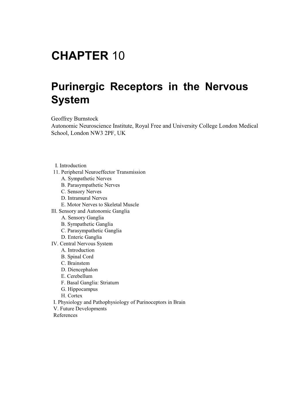 Purinergic Receptors in the Nervous System