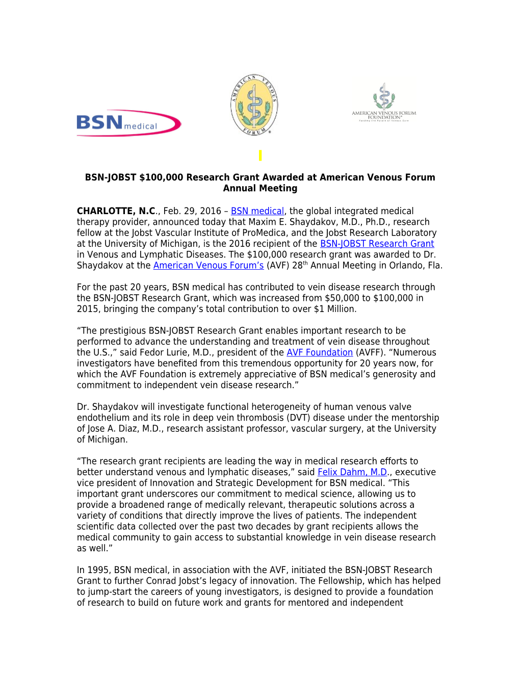 BSN-JOBST $100,000 Research Grant Awarded at American Venous Forumannual Meeting