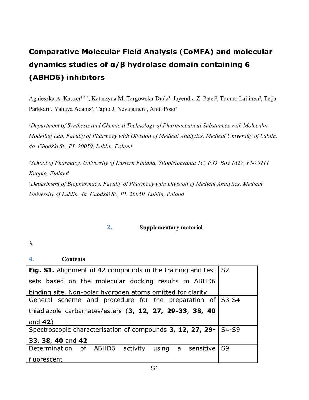 Comparative Molecular Field Analysis (Comfa) and Molecular Dynamics Studies of Α/Β Hydrolase