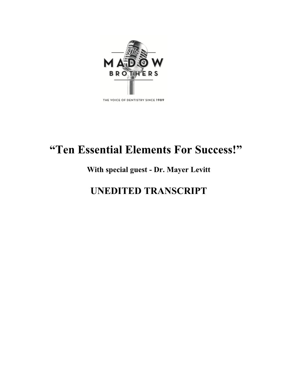 Ten Essential Elements for Success!