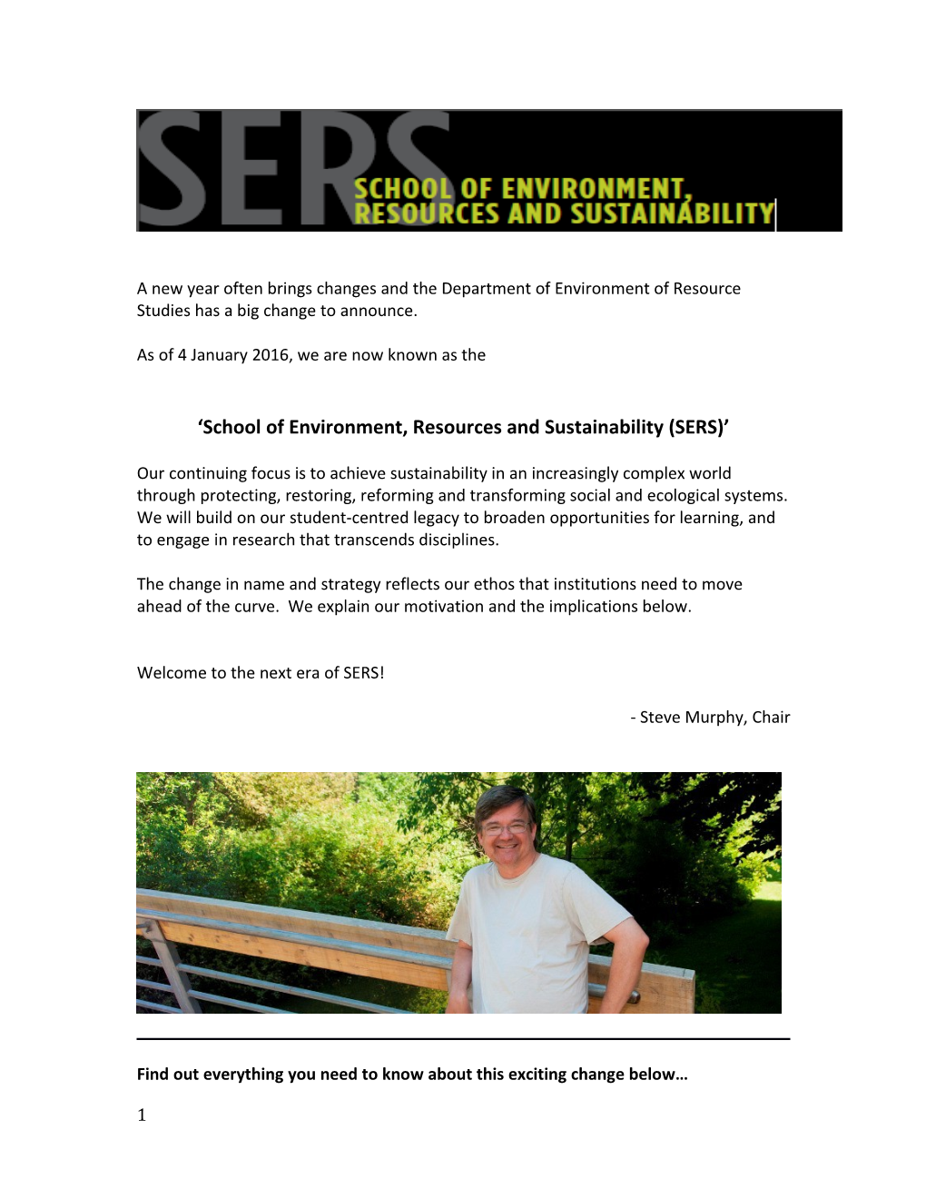 School of Environment, Resources and Sustainability (SERS)