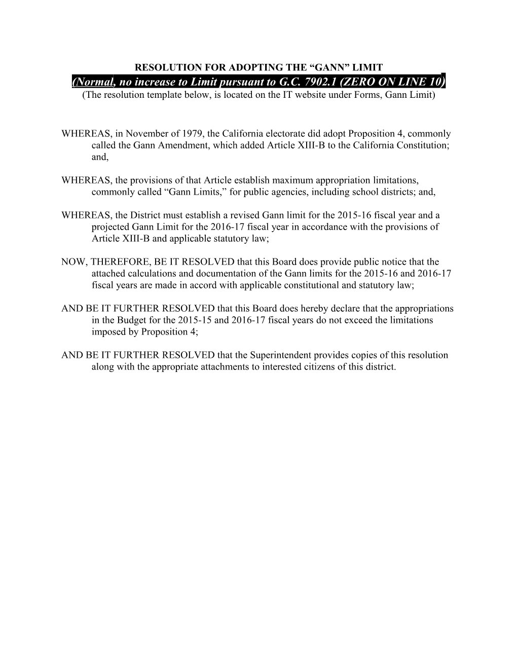 Resolution for Adopting the Gann Limit