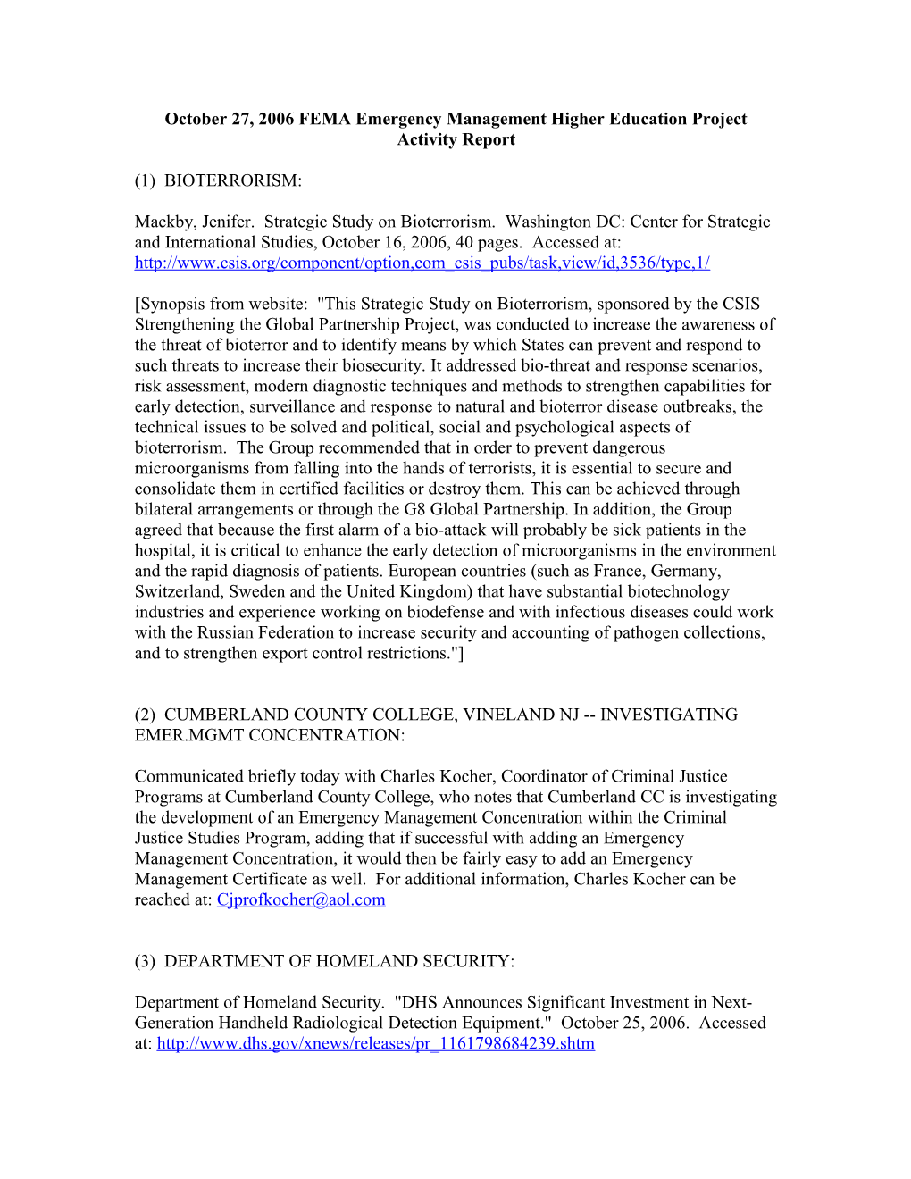October 27, 2006 FEMA Emergency Management Higher Education Project Activity Report