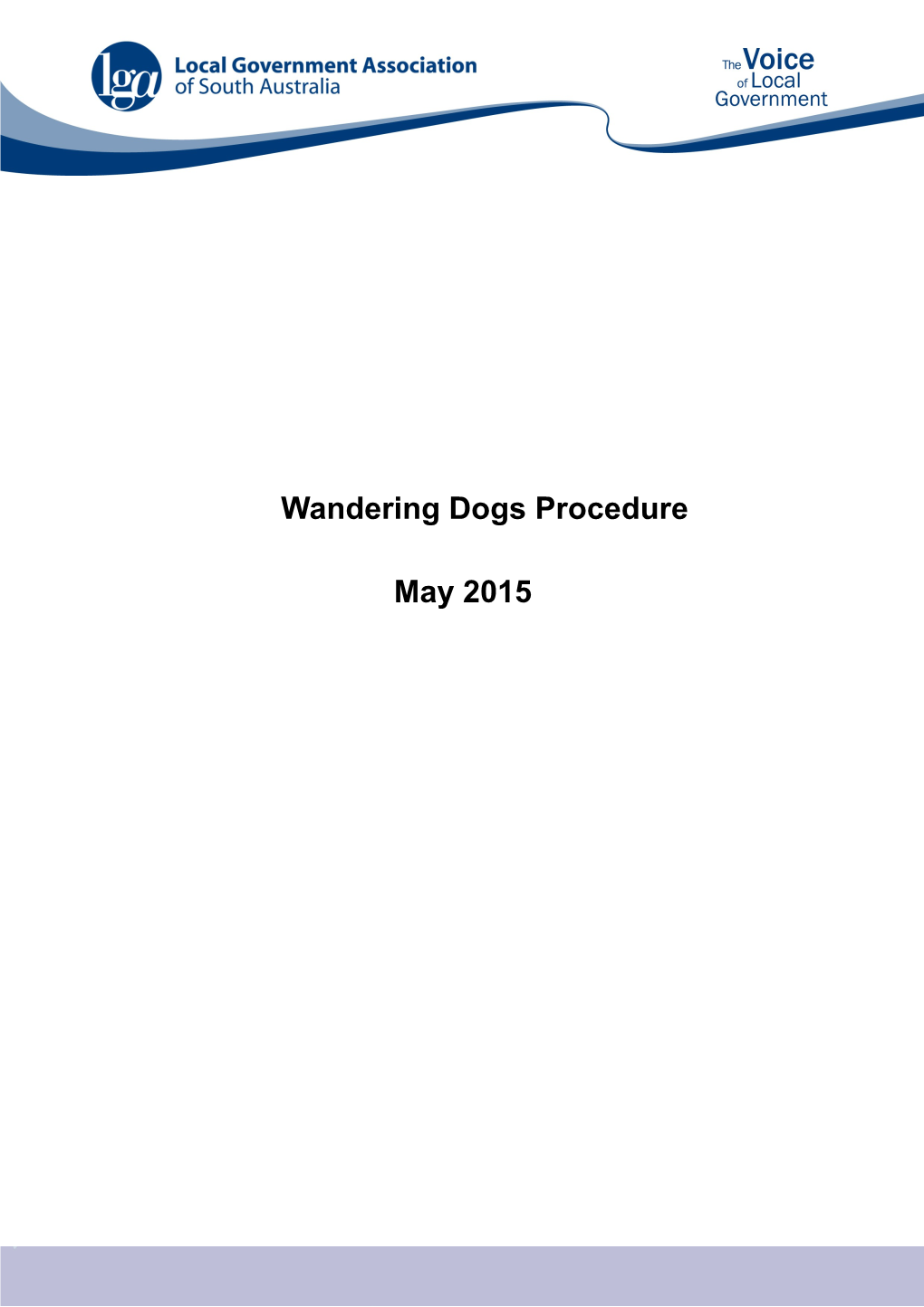 Wandering Dogs Procedure