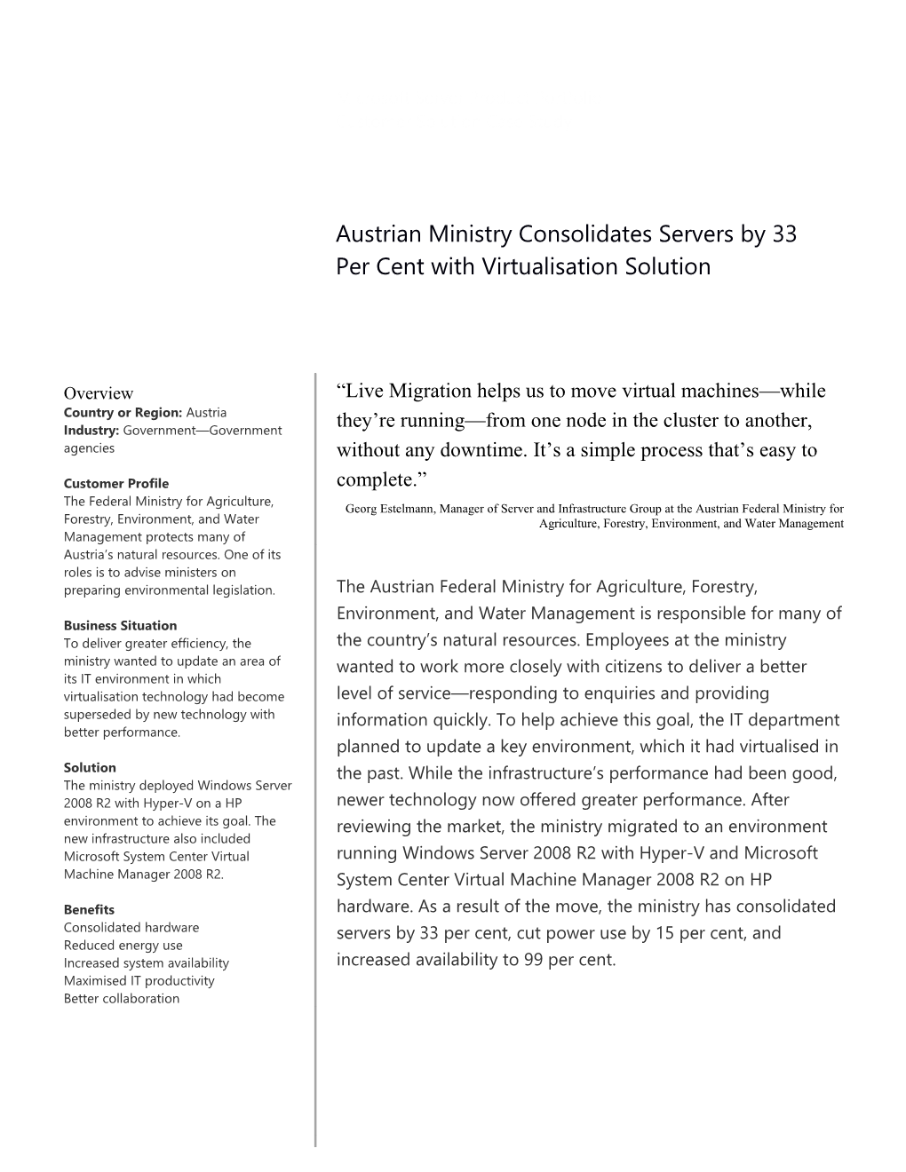 Metia CEP Austrian Ministry Consolidates Servers by 33 Per Cent with Virtualisation Solution