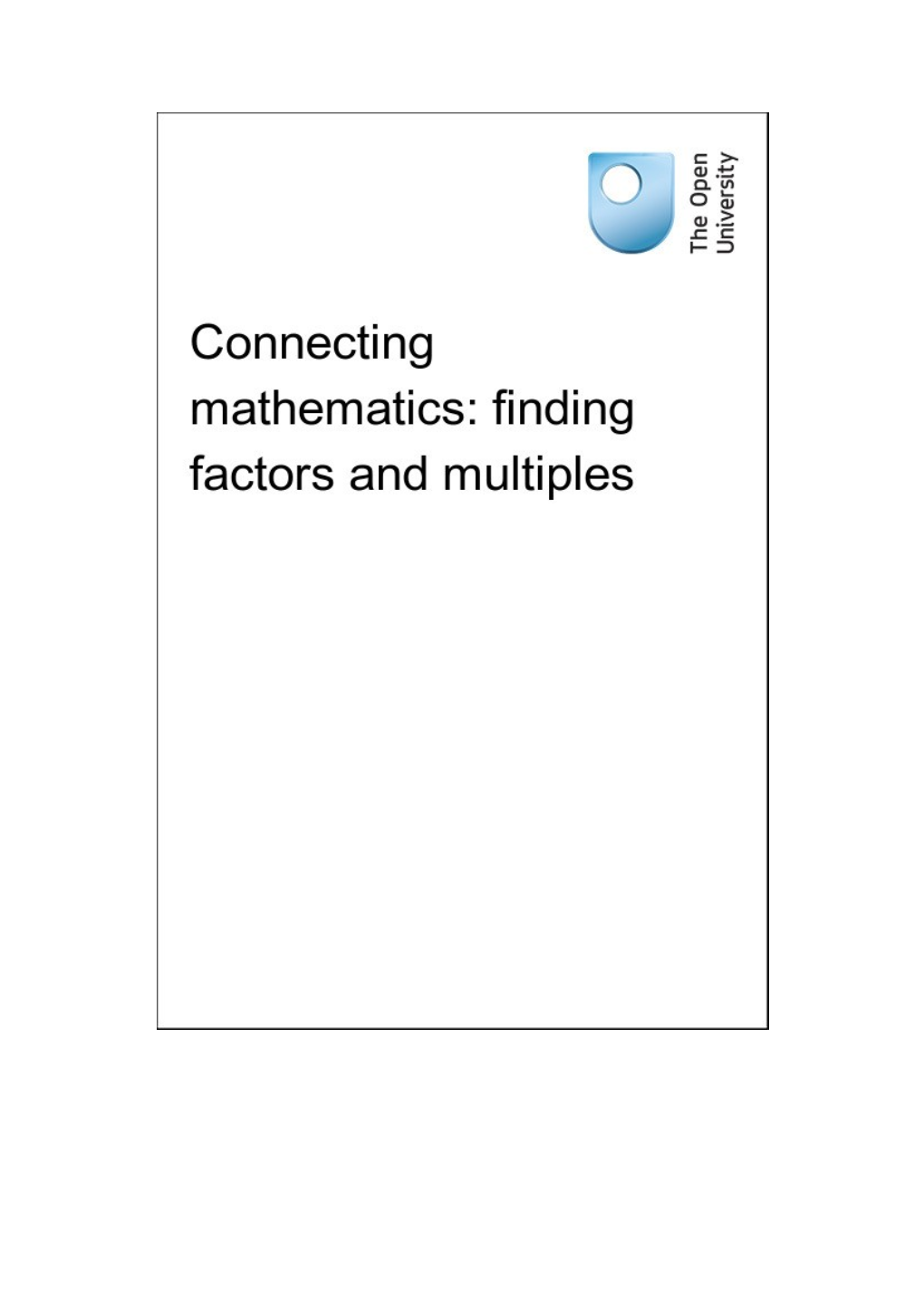 Connecting Mathematics: Finding Factors and Multiples