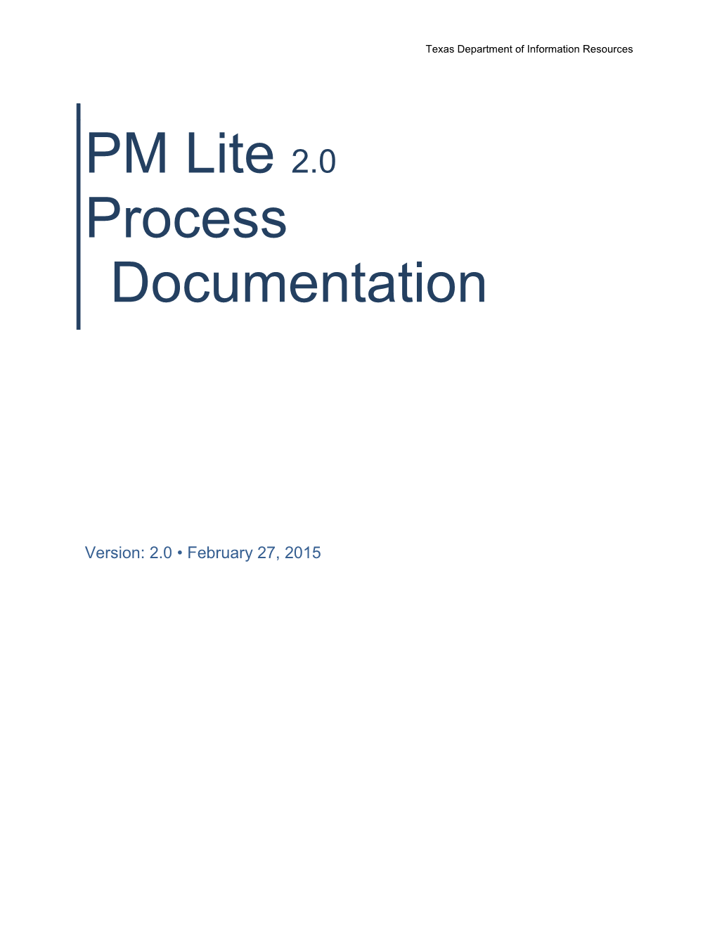 PM Lite Process Documentation 2.0