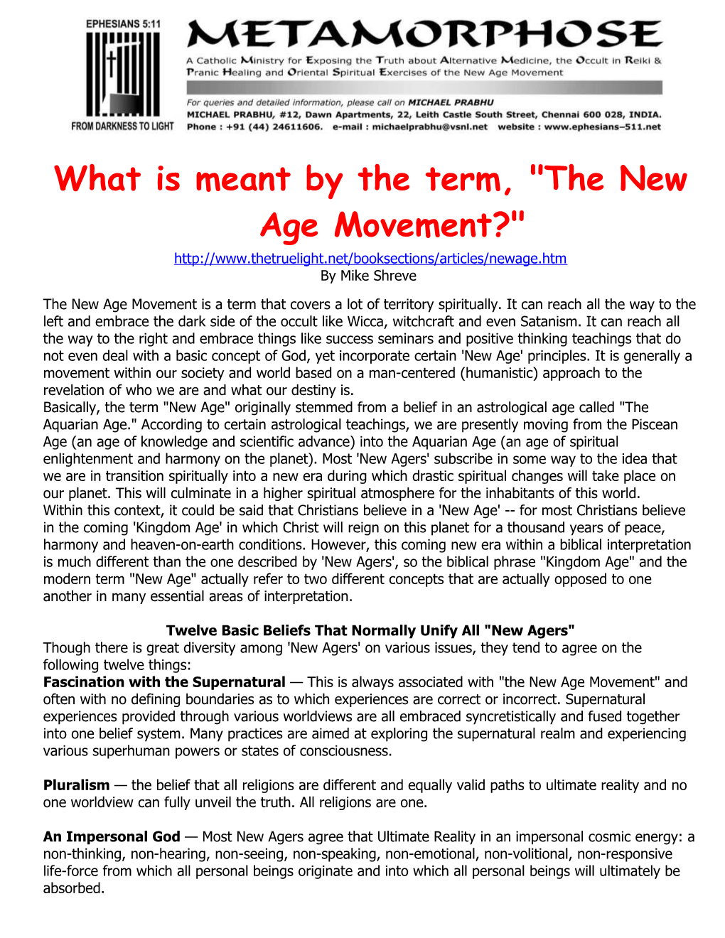What Is Meant by the Term, the New Age Movement?