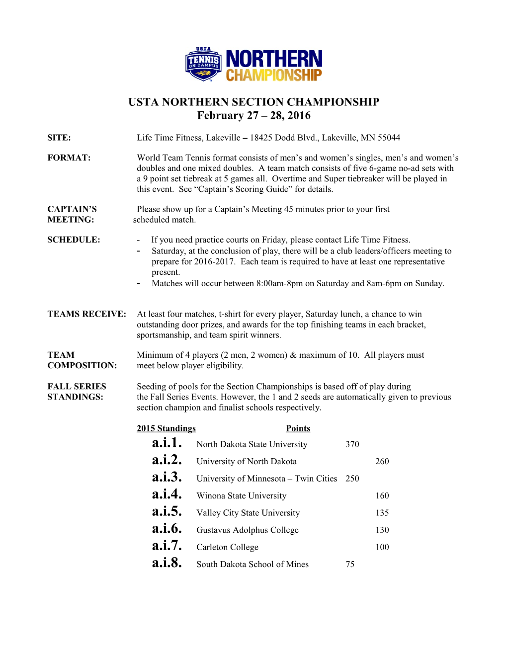 Northern Campus Championship Information 2005