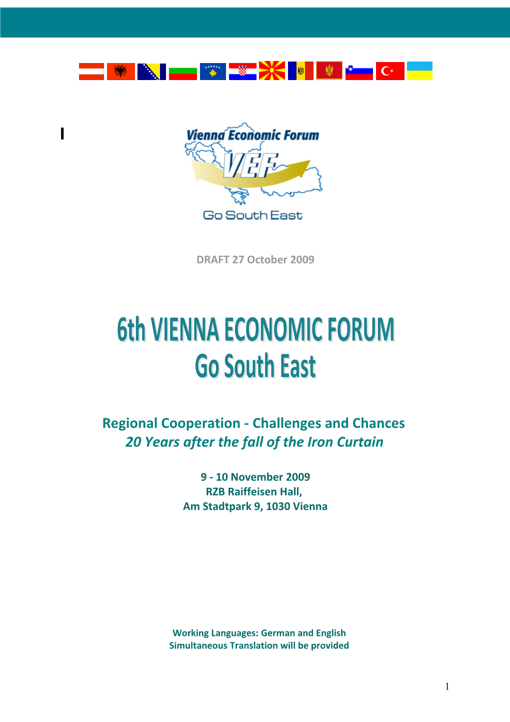 Regional Cooperation - Challenges and Chances