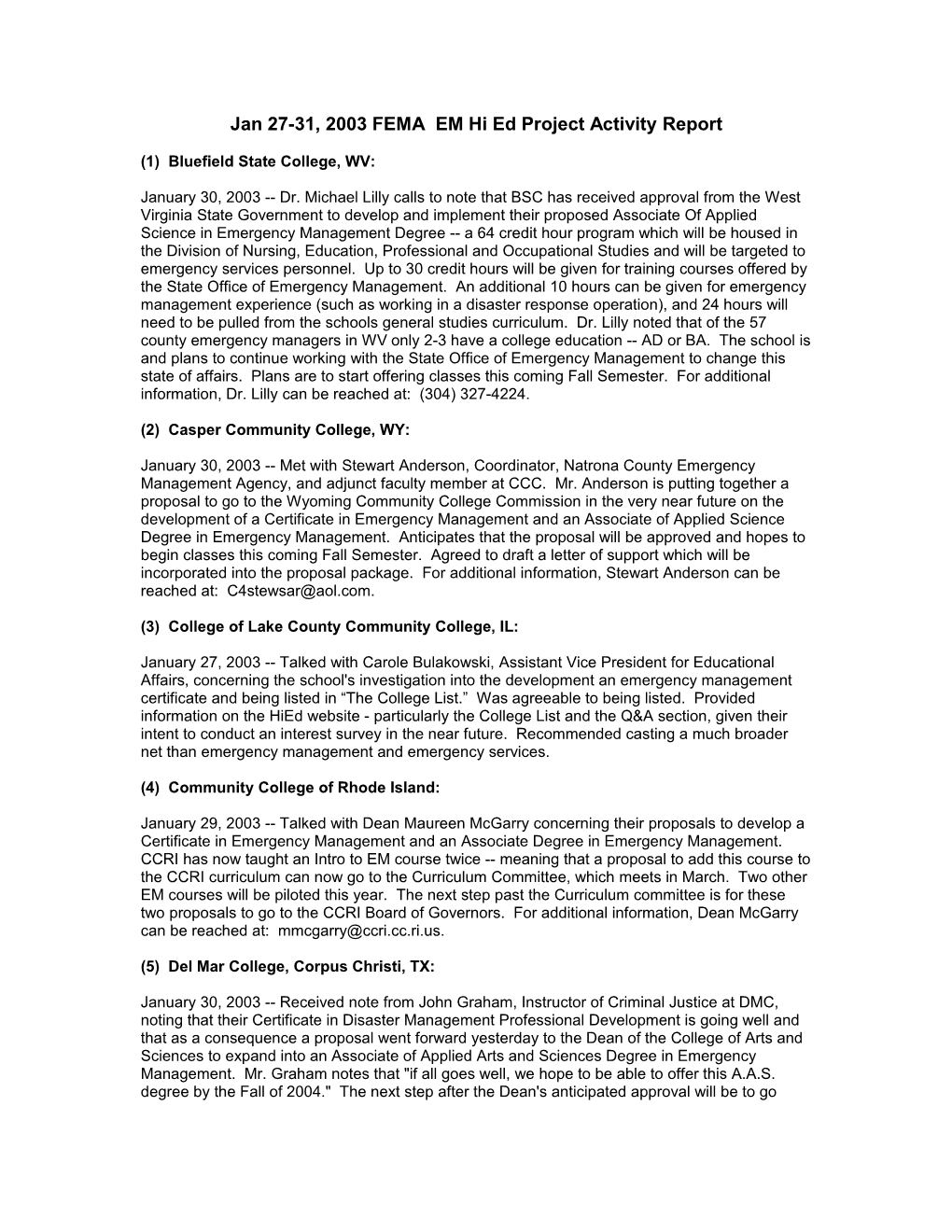 Jan 27-31, 2003 FEMA EM Hi Ed Project Activity Report