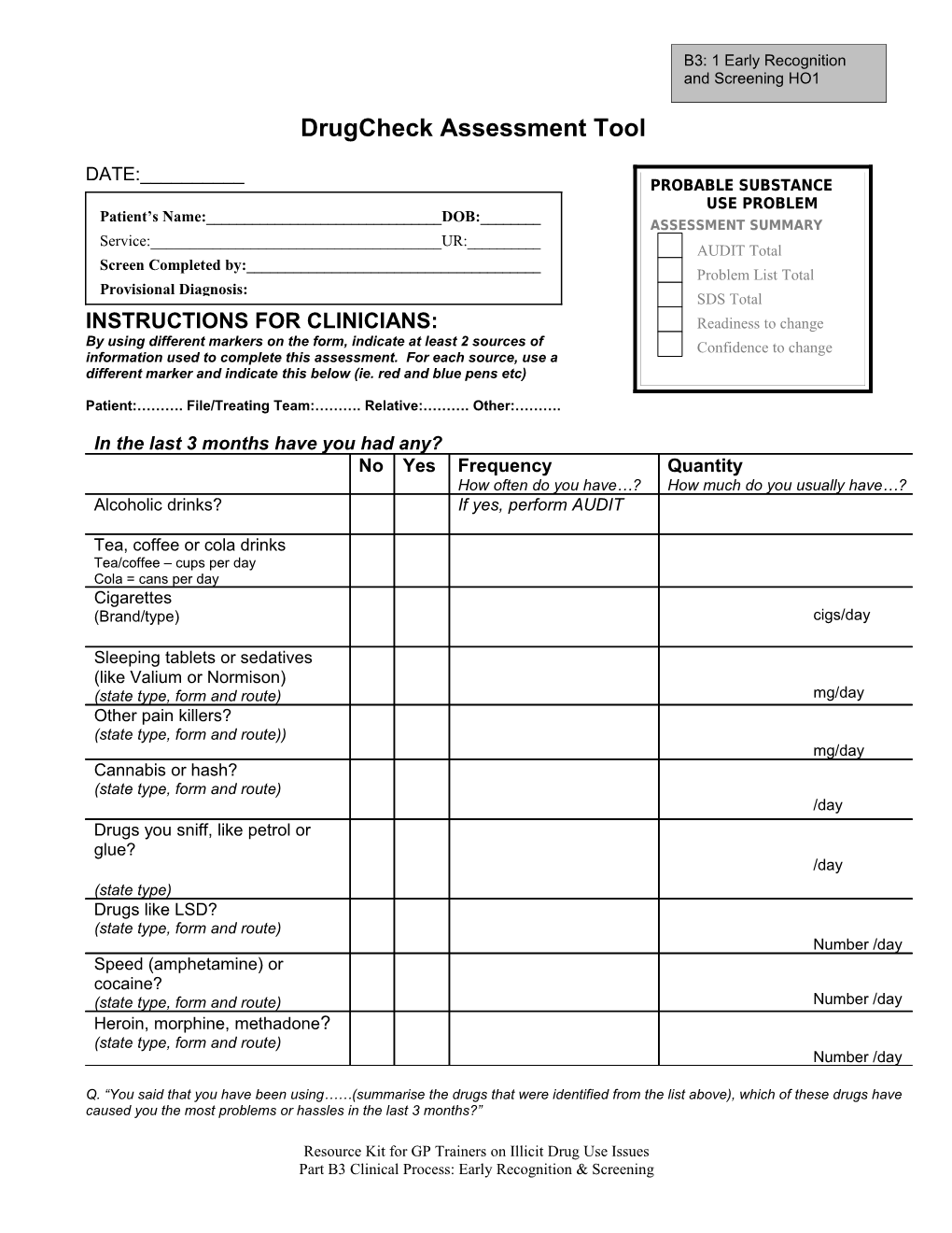 Drugcheck Assessment Tool