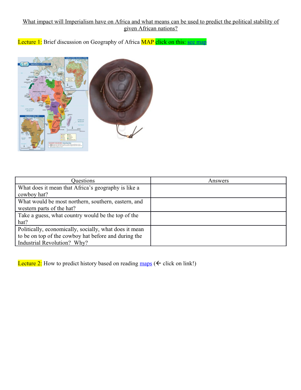 Lecture 1:Brief Discussion on Geography of Africa MAP Click on This: See Map