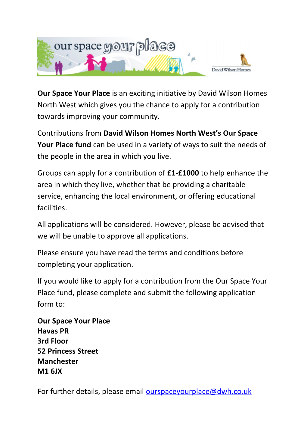 Our Space Your Place Is an Exciting Initiative by David Wilson Homes North West Which