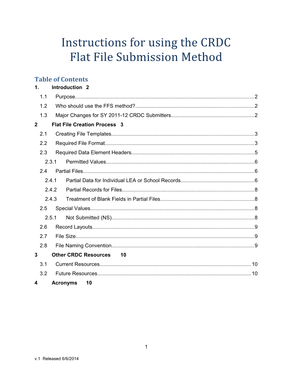 Instructions for Using Thecrdc Flat File Submissionmethod