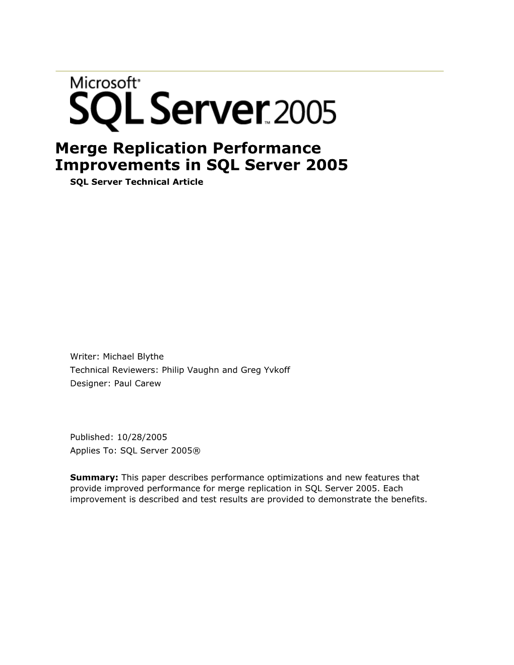 Merge Replication Performance Improvements in SQL Server 2005