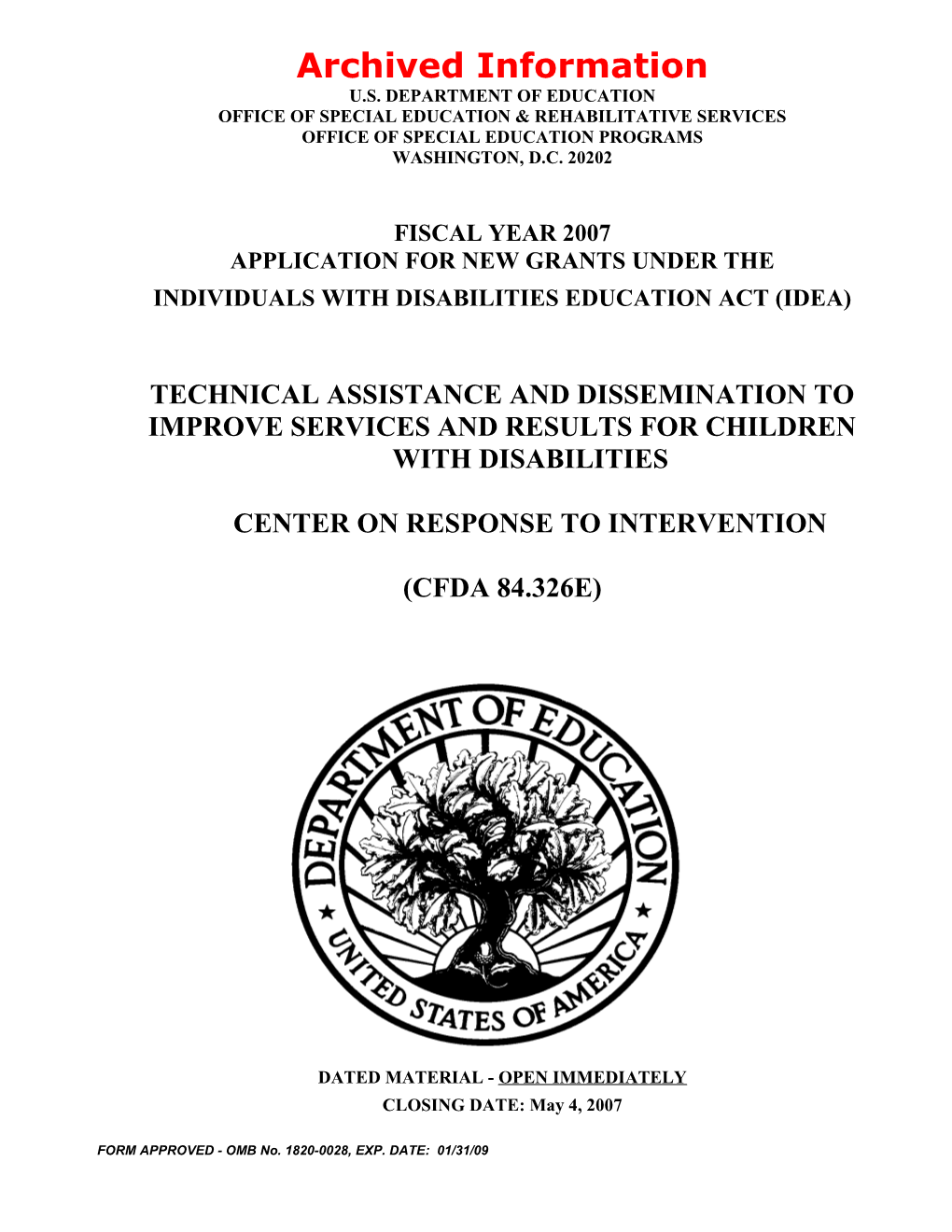 Archived: FY 2007 Application for New Grants Under the Individuals with Disabilities Education