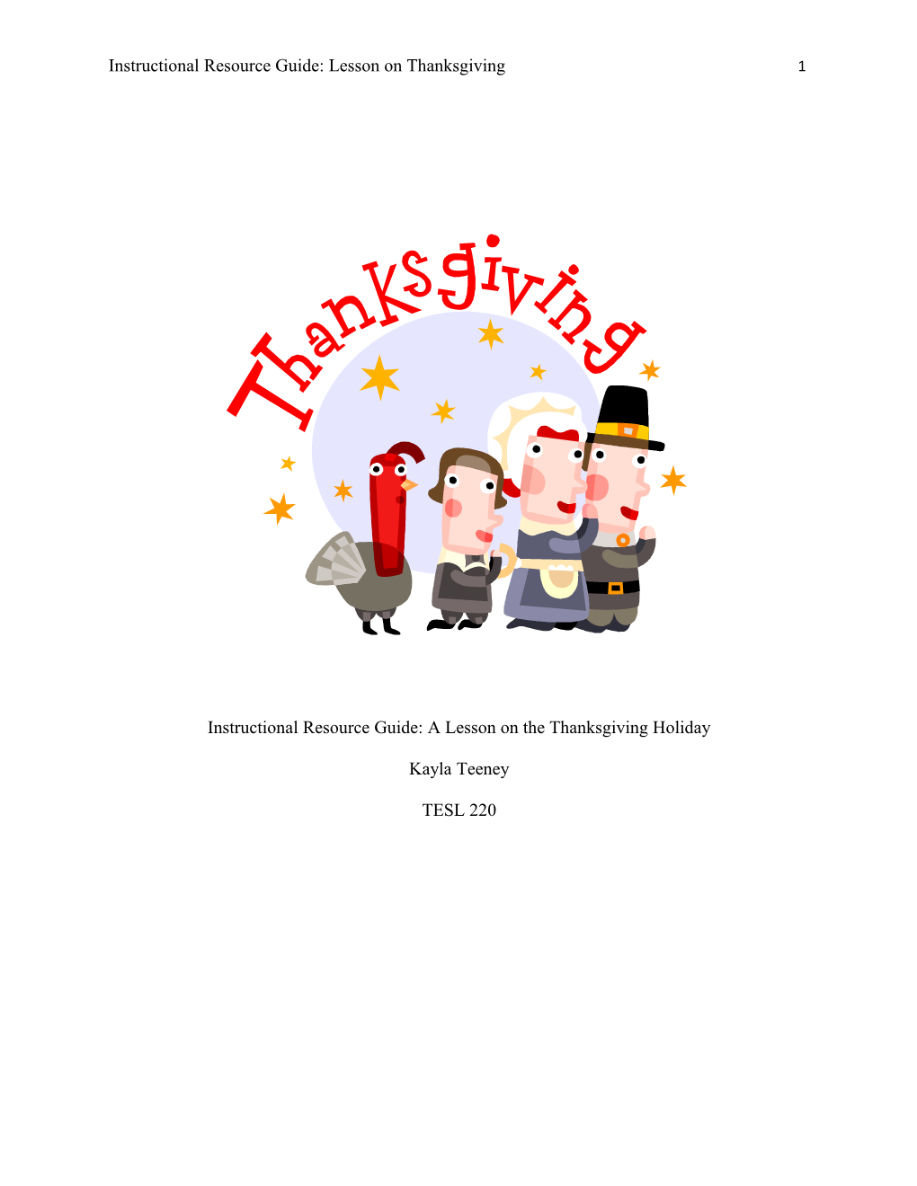 Instructional Resource Guide: a Lesson on the Thanksgiving Holiday