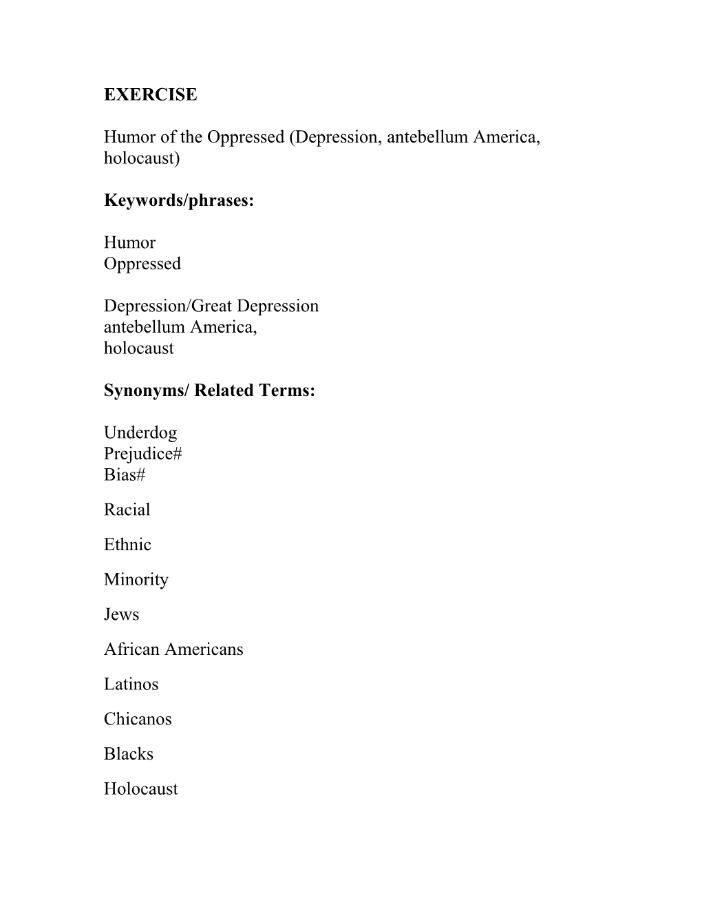 Humor of the Oppressed (Depression, Antebellum America, Holocaust)