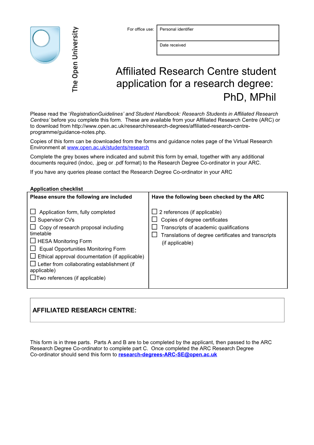Please Read the Registrationguidelines and Student Handbook: Research Students in Affiliated