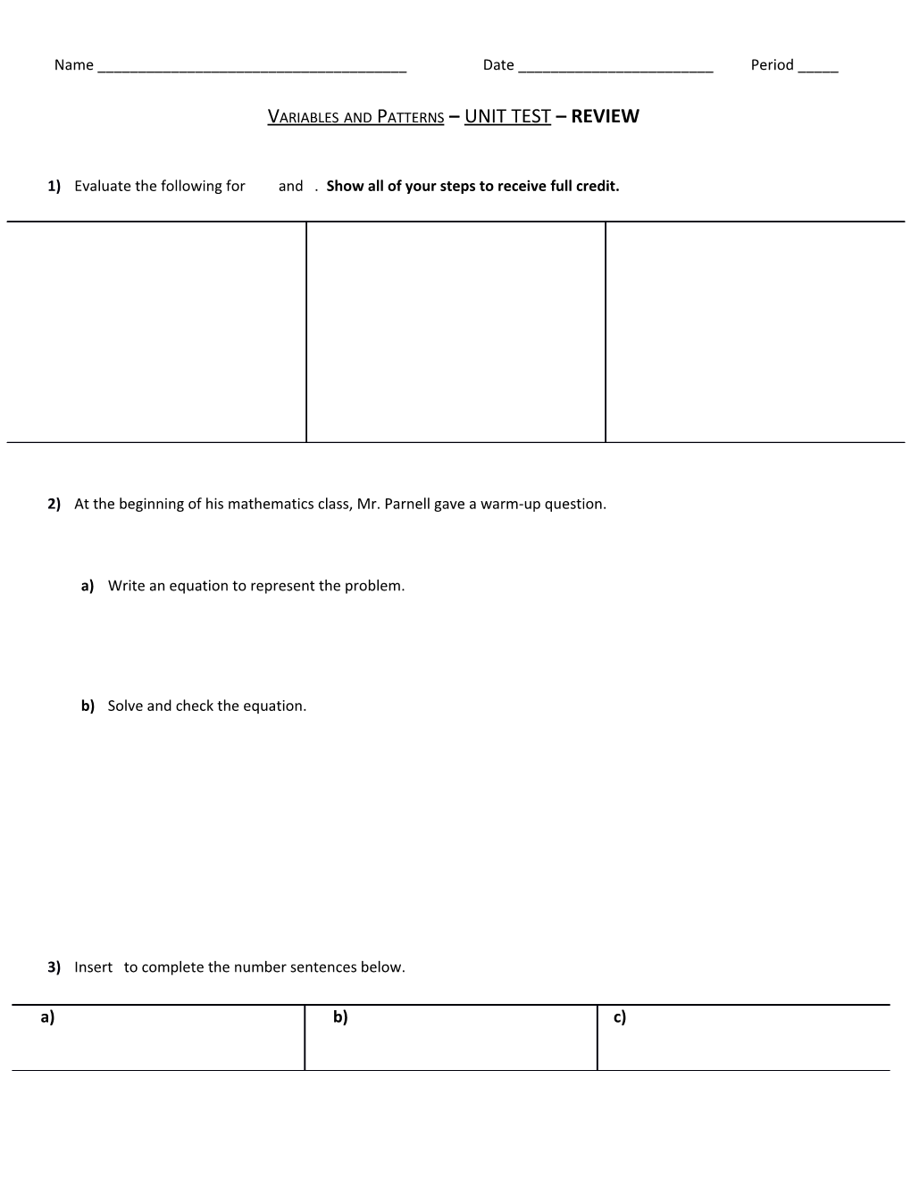 Variables and Patterns UNIT TEST REVIEW