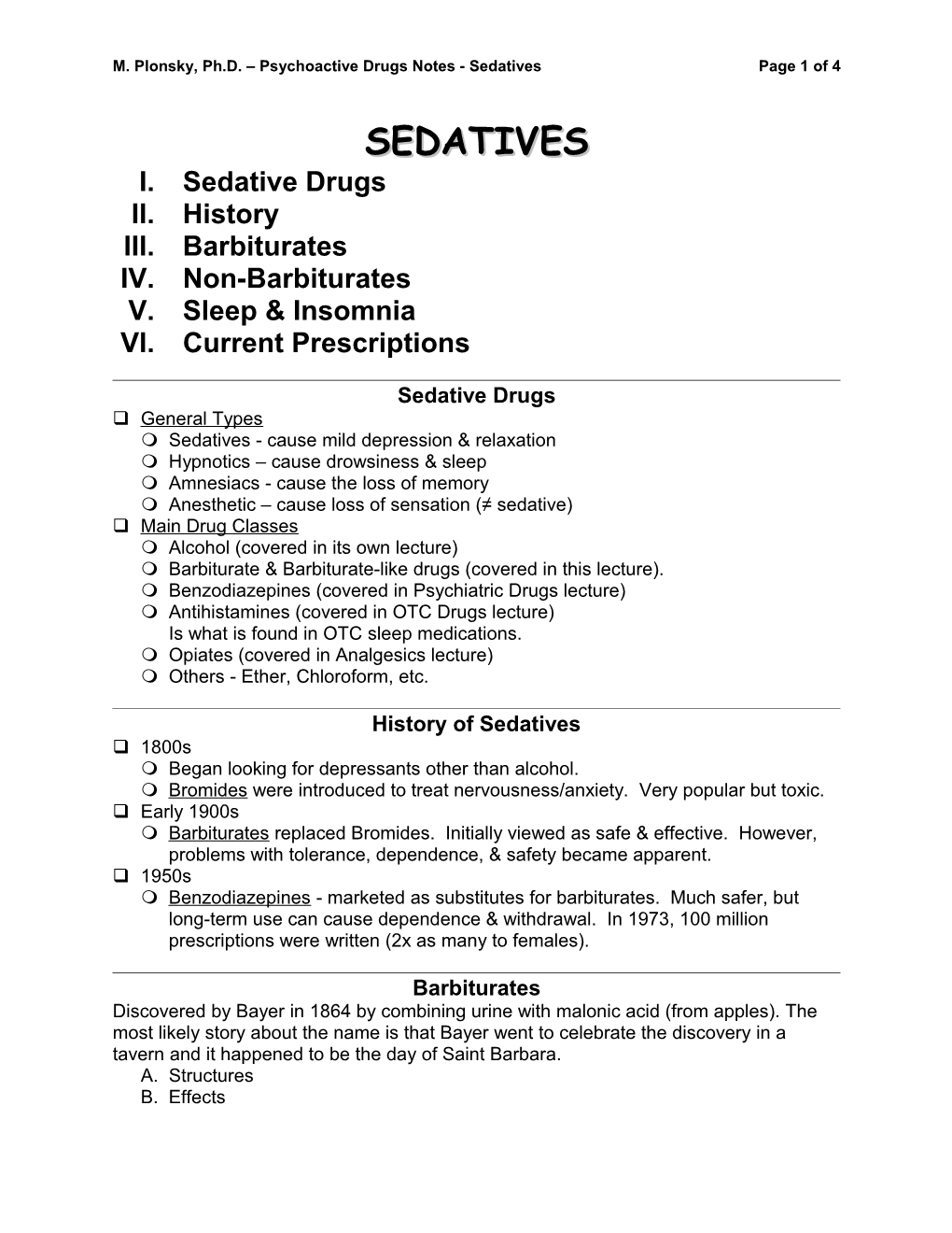 M. Plonsky, Ph.D. Psychoactive Drugs Notes - Sedativespage 1 of 4