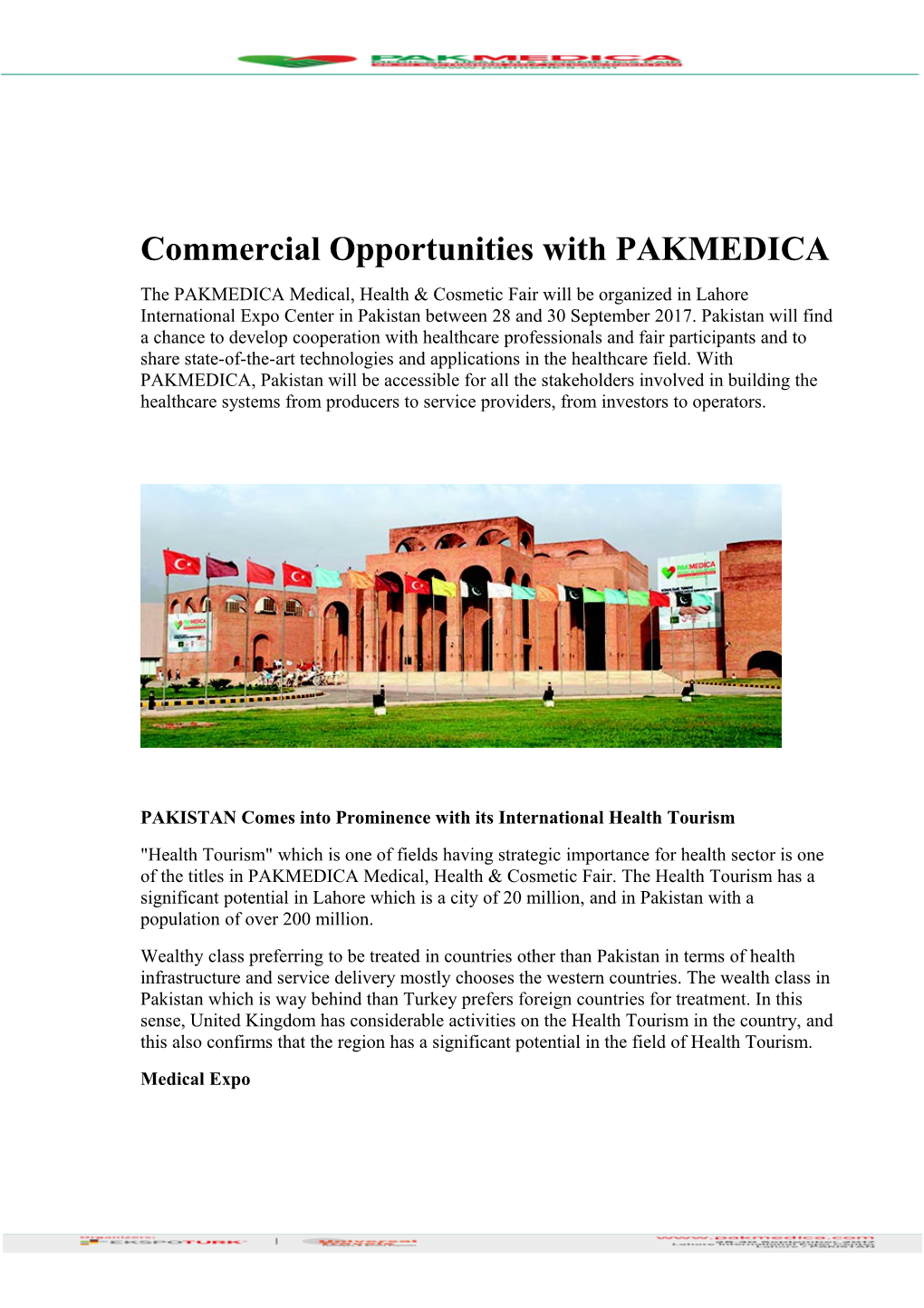 Commercial Opportunities with PAKMEDICA