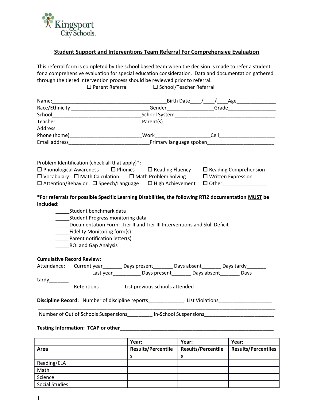 Student Support and Interventions Team Referral for Comprehensive Evaluation