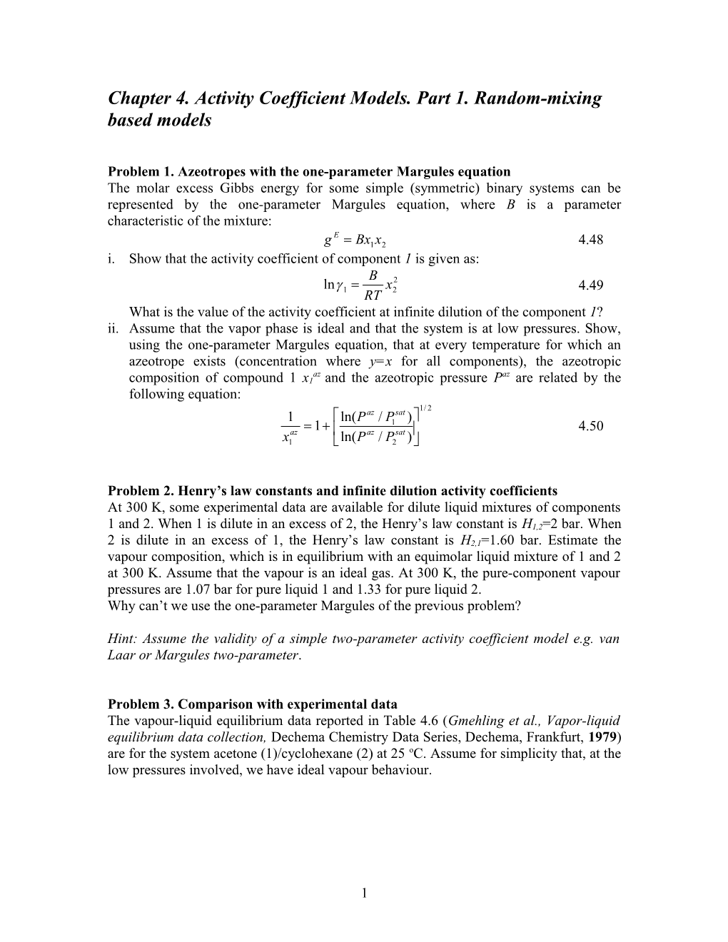 Chapter 4. Activity Coefficient Models. Part 1. Random-Mixing Based Models