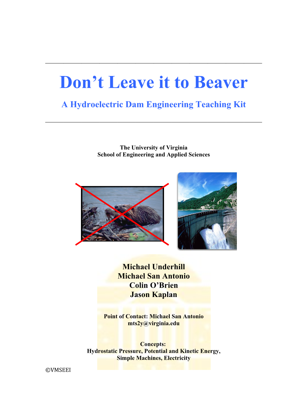 A Hydroelectric Dam Engineering Teaching Kit