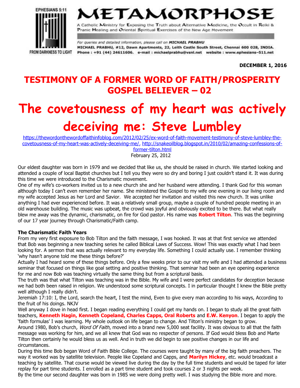Testimony of a Formerword of Faith/Prosperity Gospel Believer 02