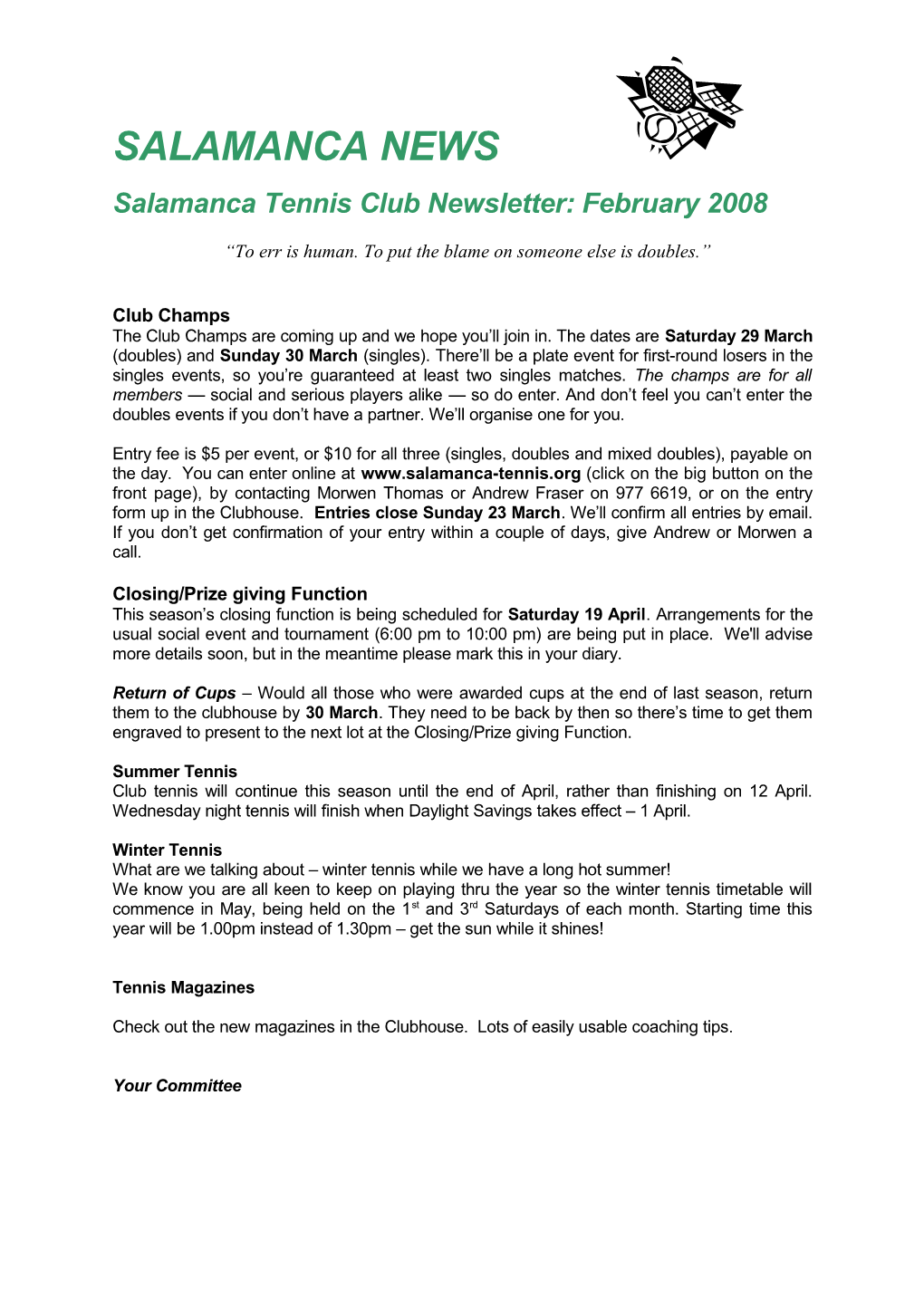 Salamanca Tennis Club Newsletter: February 2008