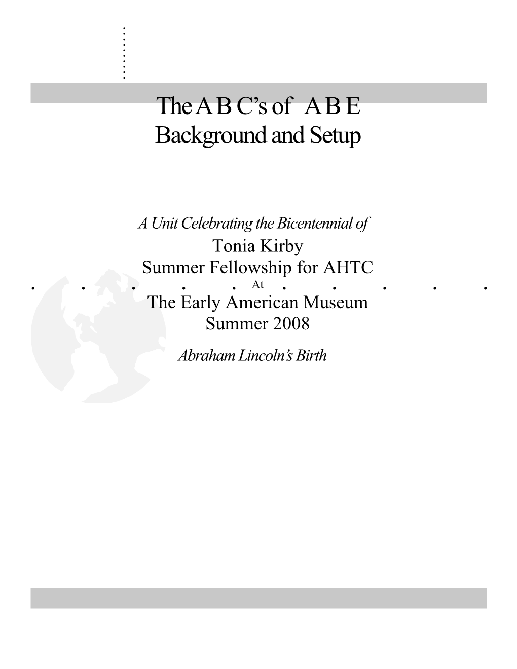 Summer Fellowship for AHTC