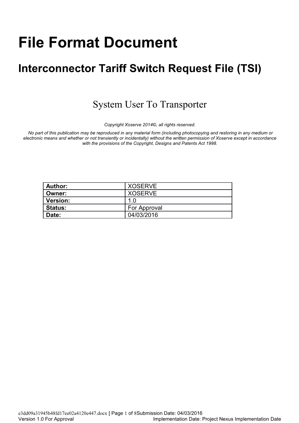 Interconnector Tariff Switch Request File (TSI)