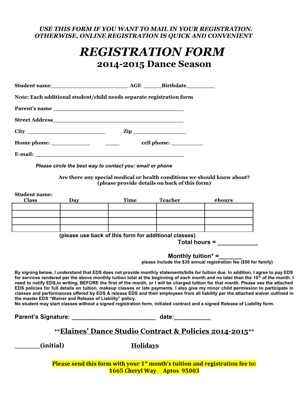 Use This Form If You Want to Mail in Your Registration