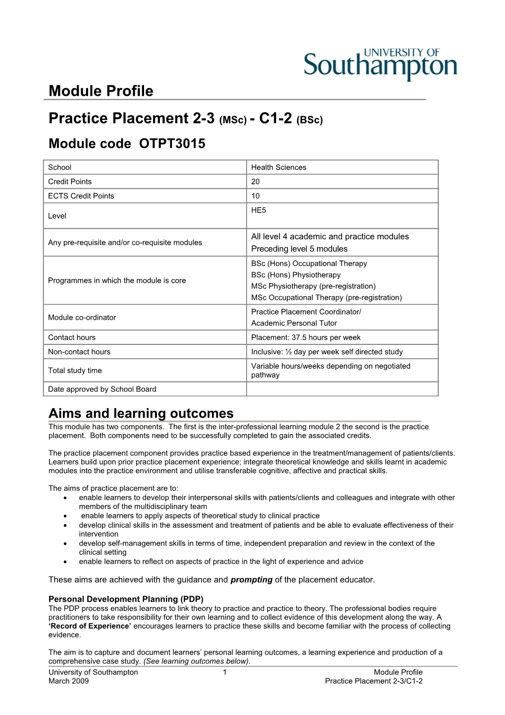 Practice Placement 2-3 (Msc)-C1-2 (Bsc)