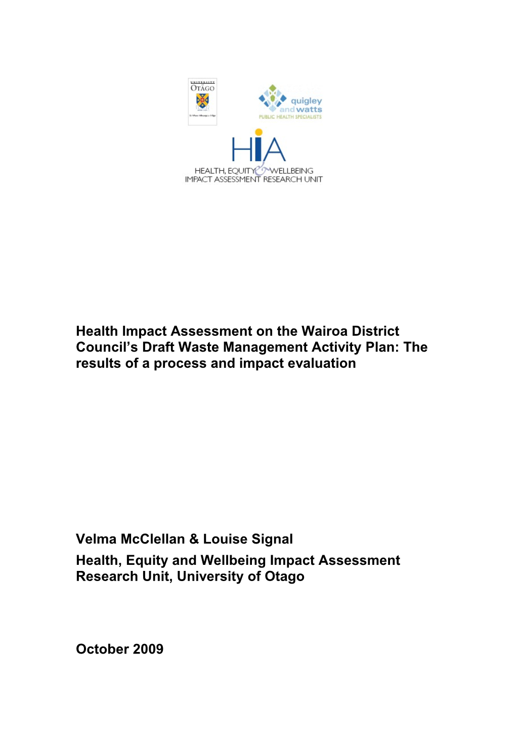 A Health Impact Assessment of the Draft Hawkes Bay District Council S Graffiti Strategy