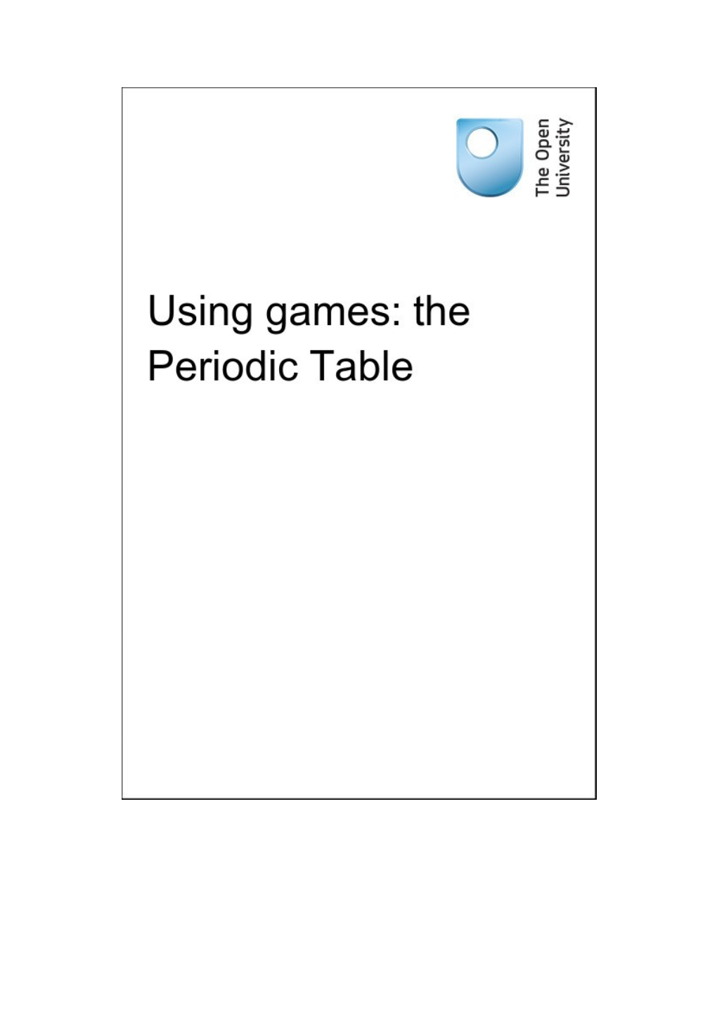 Using Games: the Periodic Table