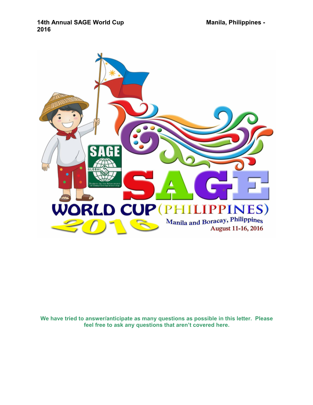 14Th Annual SAGE World Cup Manila, Philippines - 2016