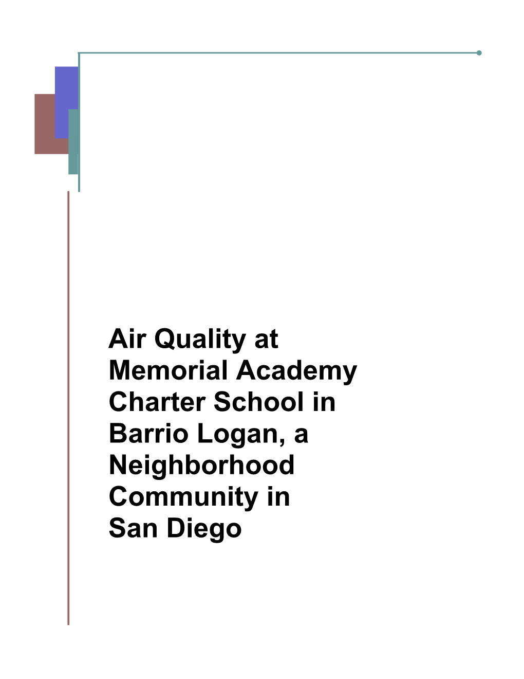 Charter School in Barrio Logan, a Neighborhood Community In
