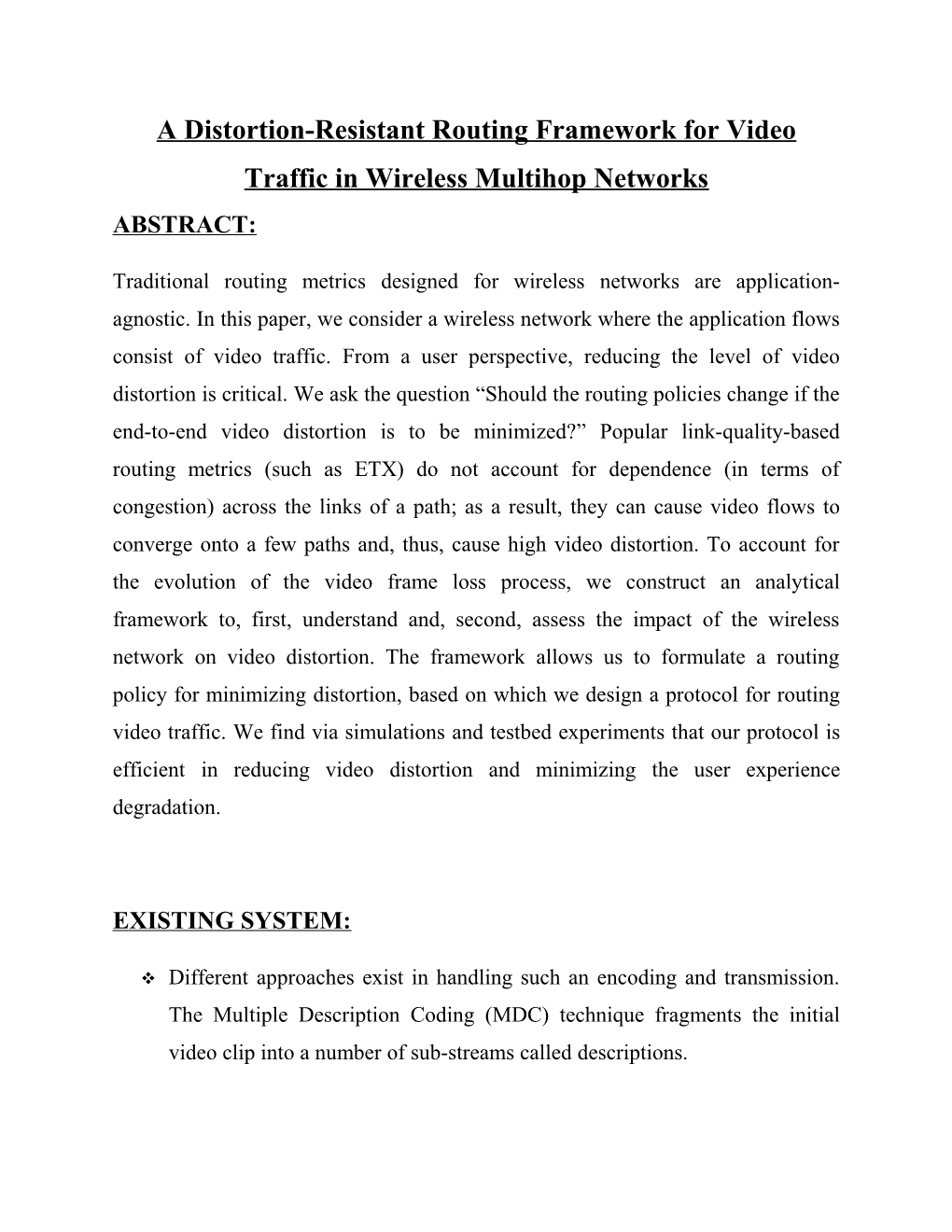 A Distortion-Resistant Routing Framework for Video Traffic in Wireless Multihop Networks