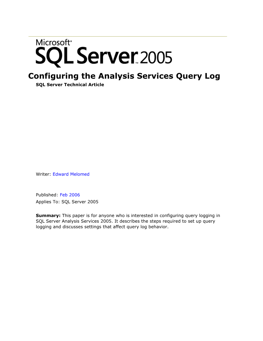Configuring the Analysis Services Query Log
