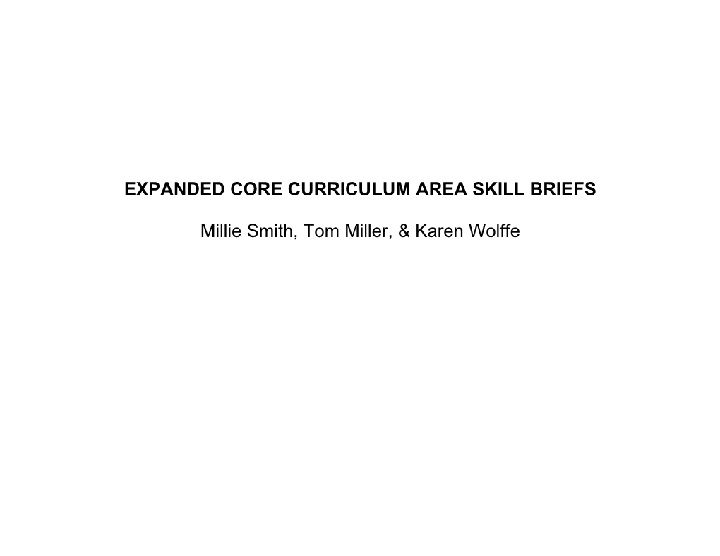 Expanded Core Curriculum Area Skill Briefs