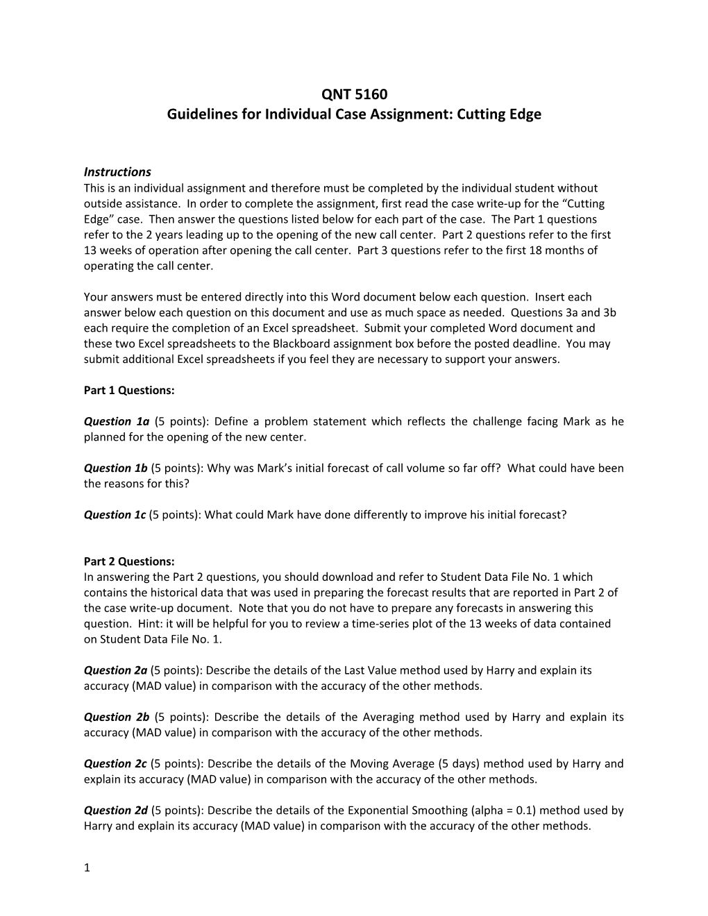 Guidelines for Individual Case Assignment: Cutting Edge