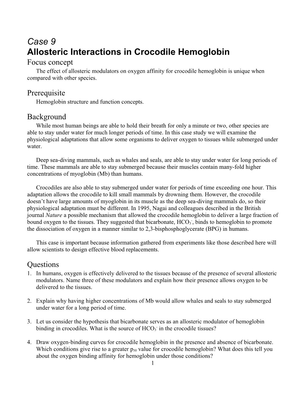 Allosteric Interactions in Crocodile Hemoglobin