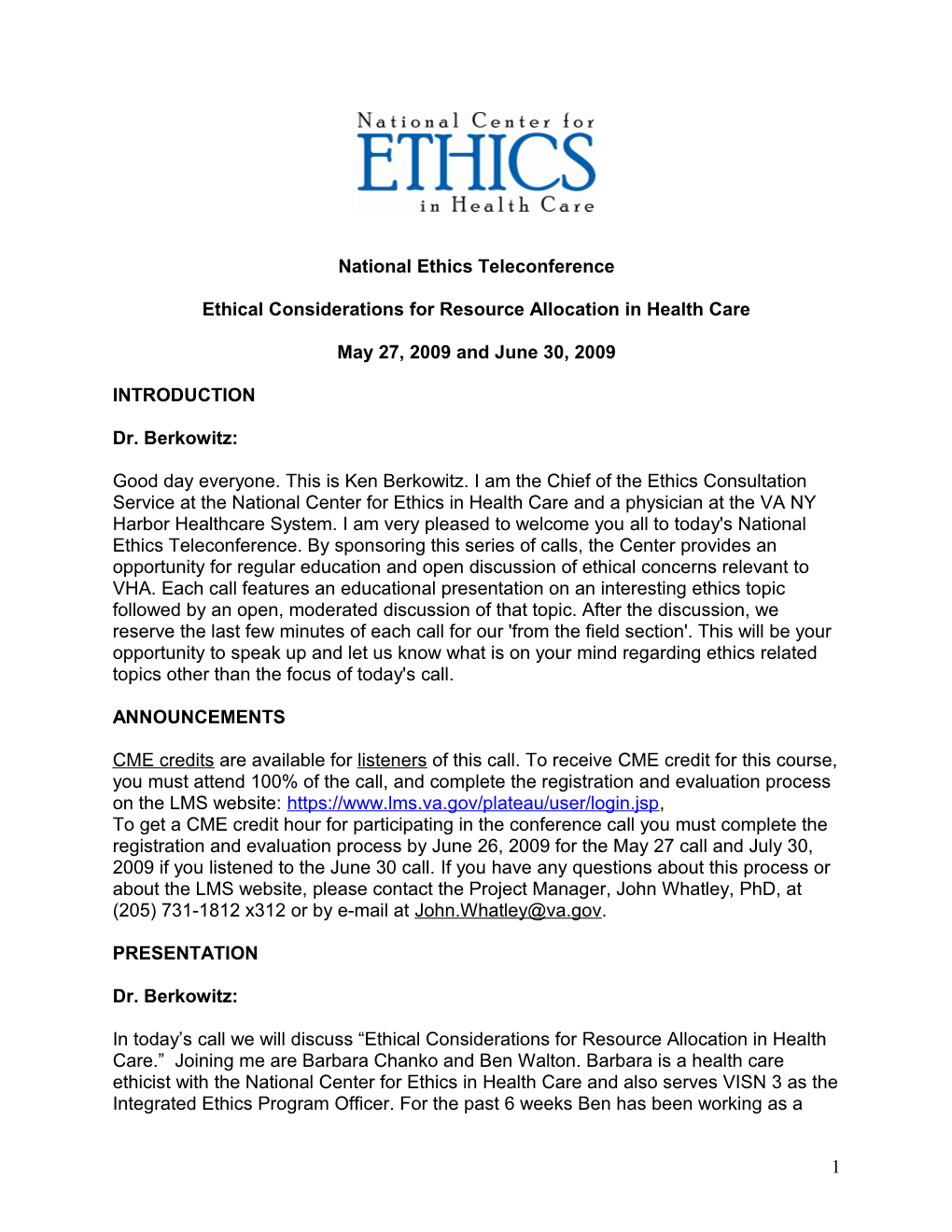 National Ethics Teleconference - Ethical Considerations for Resource Allocation in Health
