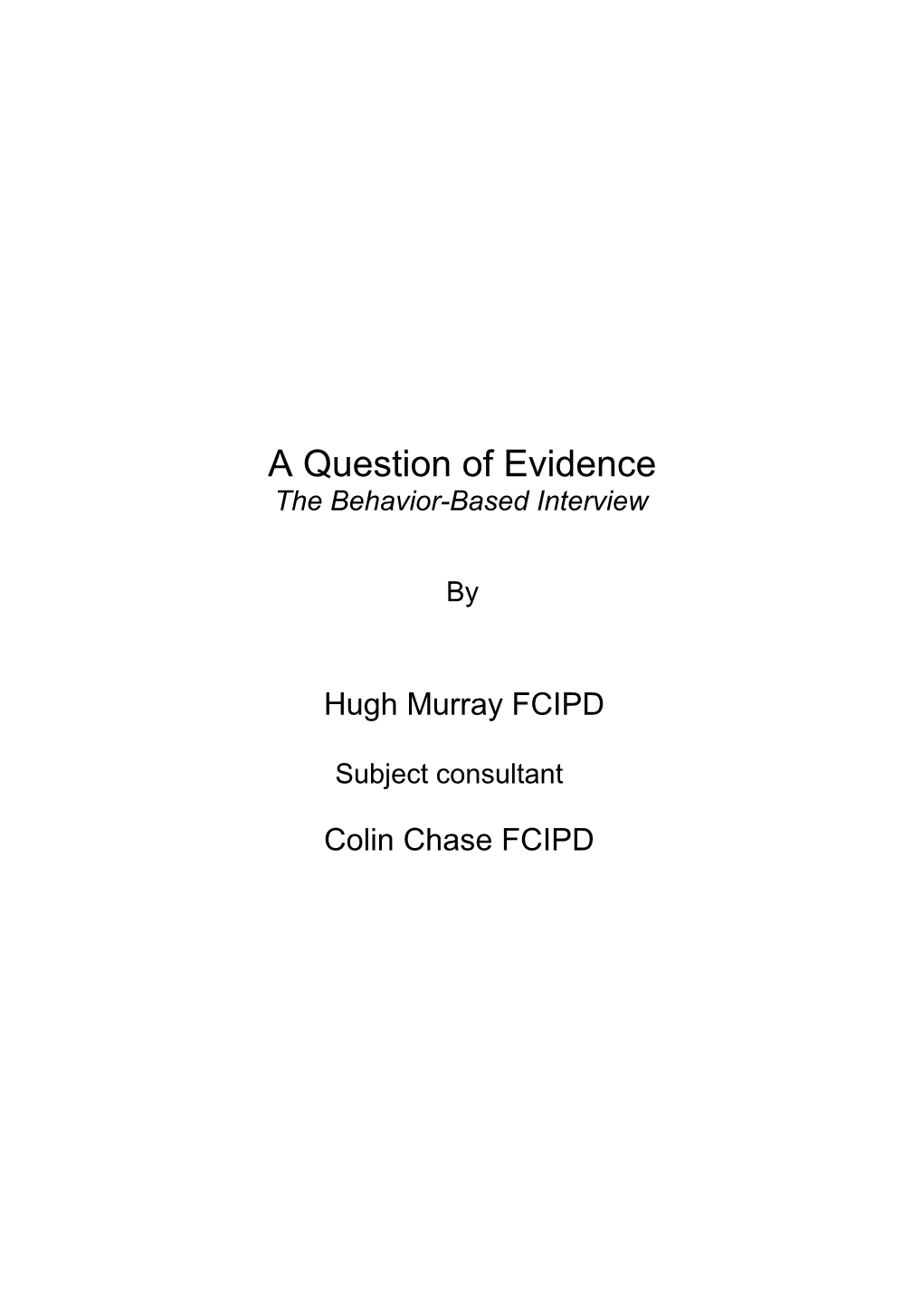 A Question of Evidence - User's Guide