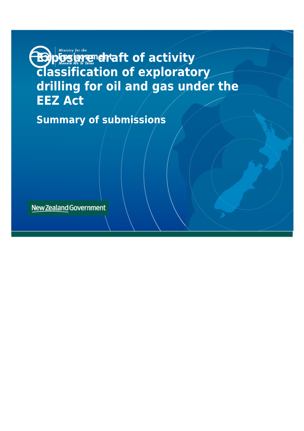 Exposure Draft of Activity Classification of Exploratory Drilling for Oil and Gas Under