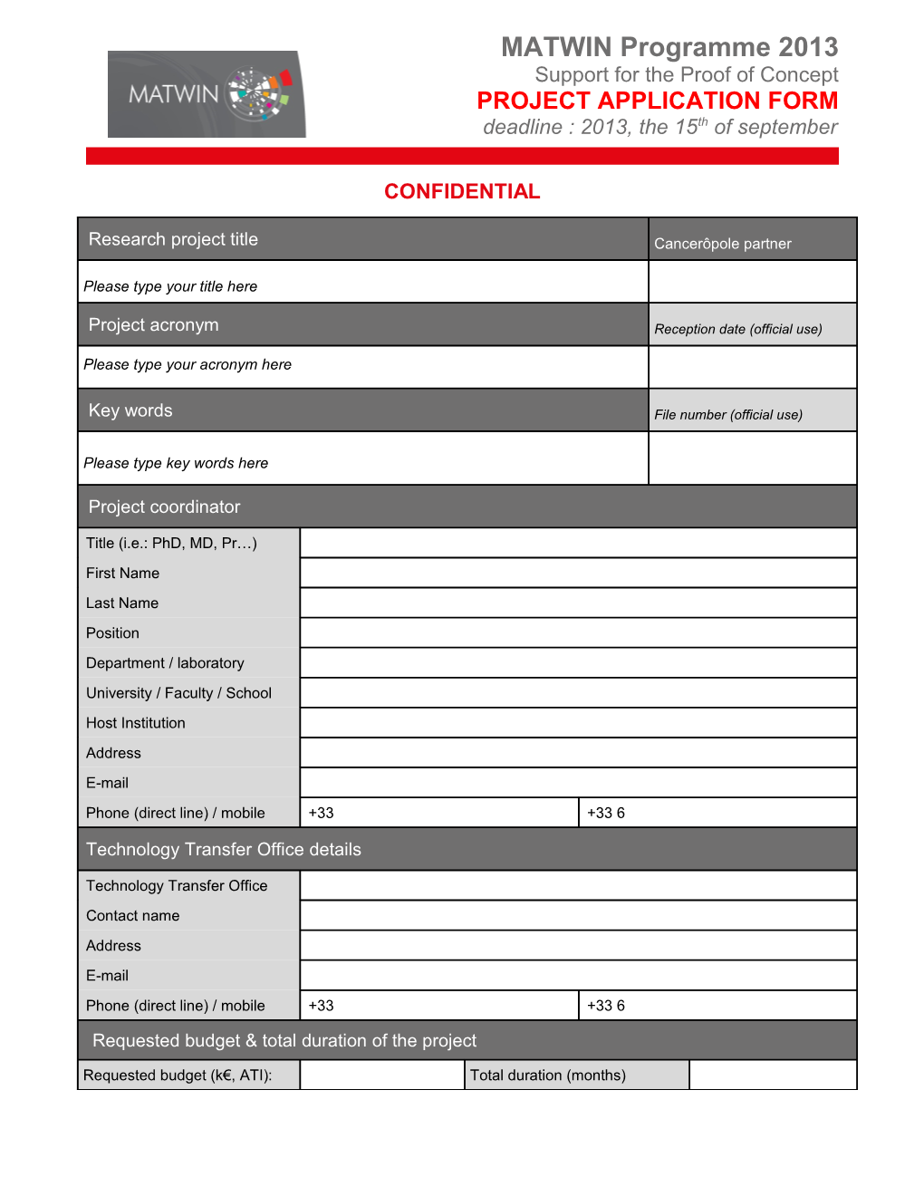 MATWIN 2013CONFIDENTIAL Project Application Form